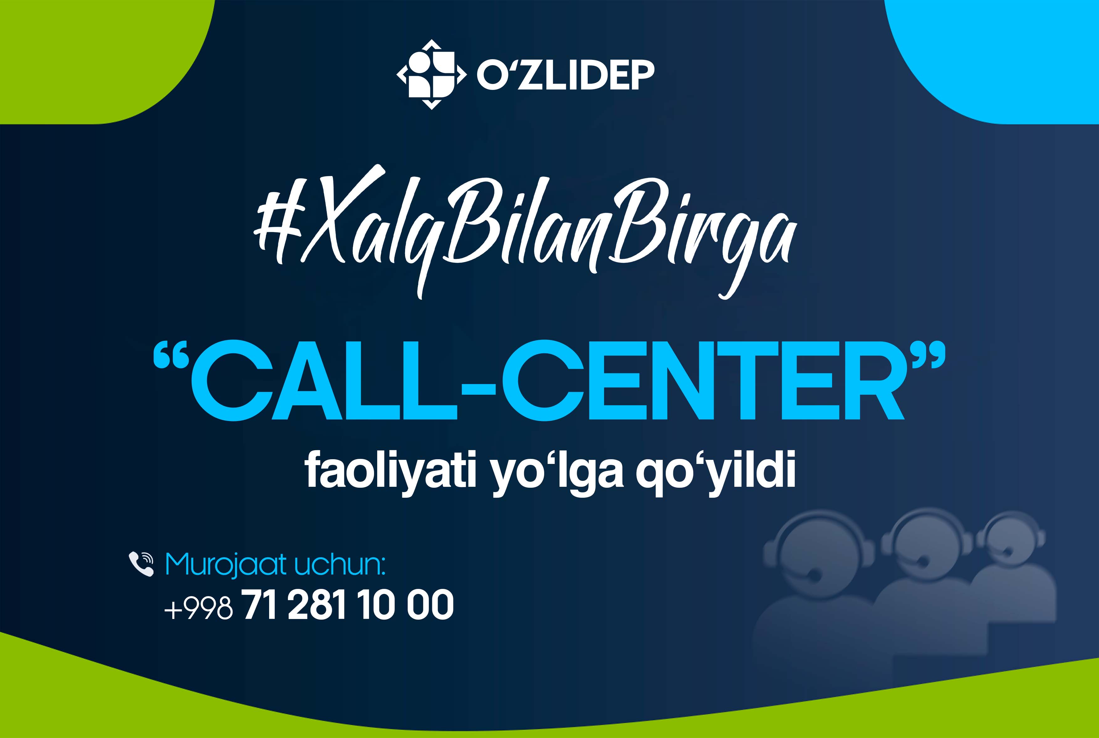 O‘zLiDeP “CALL-CENTER” faoliyati yo‘lga qo‘yildi